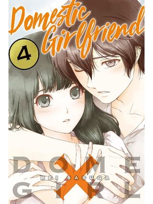 cover image of Domestic Girlfriend, Volume 4